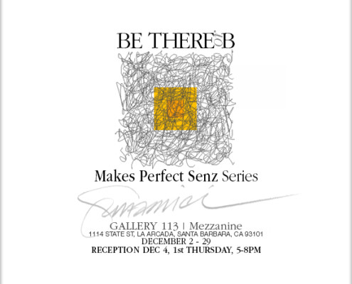 "Makes Perfect Senz" Artists' Reception Announcement
